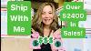 Ship With Me Over 2400 In Sales What Sold On Poshmark For Big Profits High Dollar Sales