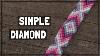 Simple Diamond Friendship Bracelet Tutorial